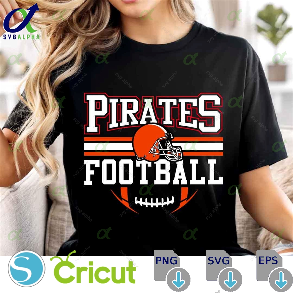 Pirates Mascot Svg Png Pirates Football Svg Varsity Pirates Shirt School Spirit Mascot Svg Football Cheer Sublimation Football Mom